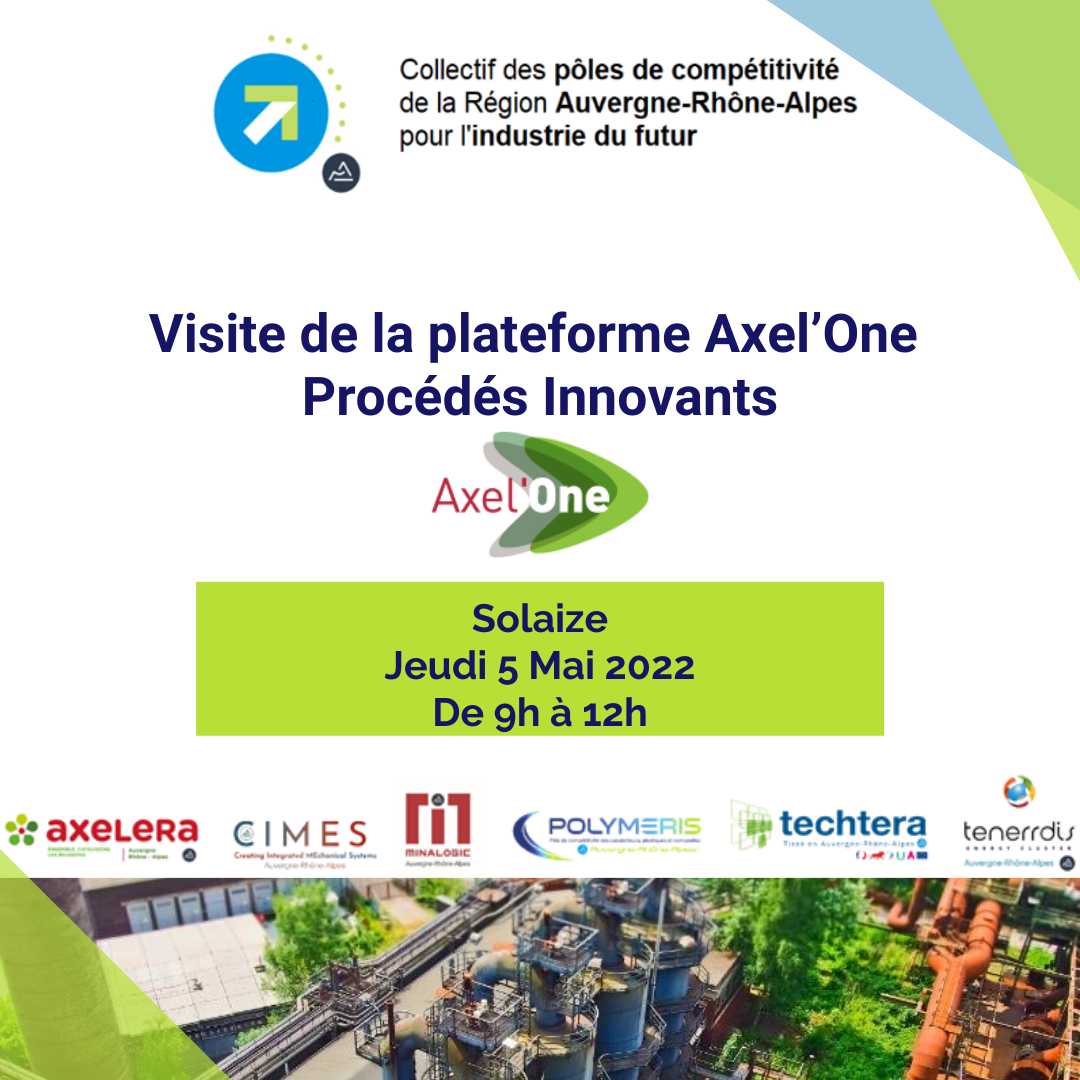 Visite de la plateforme Axel’One 05052022