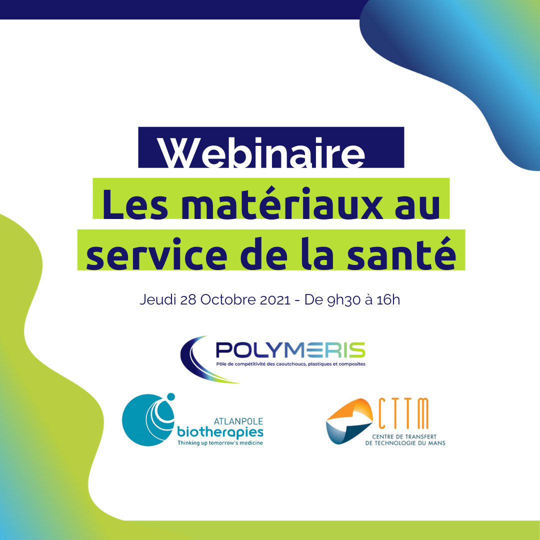 Webinaire Matériaux au service de la santé